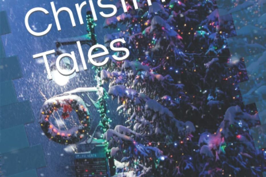 Christmas Tales by Mother the Fairy Godmother